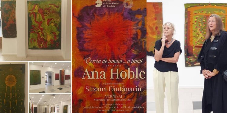 „Corola de lumini… a lumii”, expoziție de tapiserie la Centrul de Proiecte