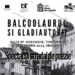 Un nou spectacol „Balcoolaurul și gladiautorii”, în Piața Sf. Gheorghe din Timișoara