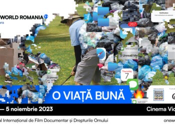 La Timișoara, începe Festivalul Internațional de Film Documentar și Drepturile Omului „One World Romania”