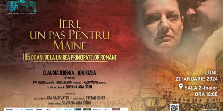 Spectacol aniversar, la 165 ani de la Unirea Principatelor Române, la Teatrul Național „Mihail Eminescu” din Timișoara