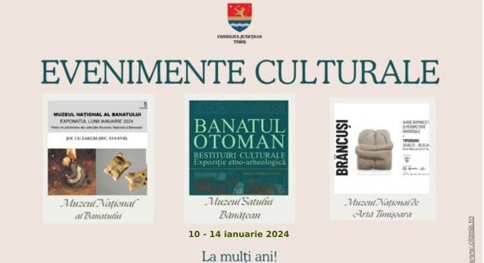 Instituțiile de cultură subordonate C. J. Timiș, între 10 și 14 ianuarie 2024
