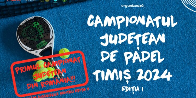 Campionatul Județean de Padel – Timiș 2024, ediția I, la final