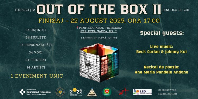 Finisaj OUT OF THE BOX II – Moment unic în incinta Penitenciarului Timișoara